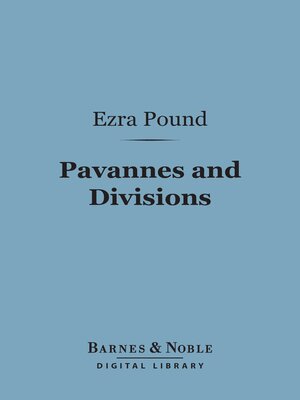 Pavannes and Divisions (Barnes & Noble Digital Library) - ebook